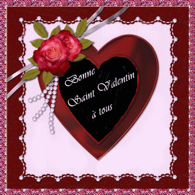 merci Fanfan, heureuse st Valentin � toi !